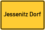 Place name sign Jessenitz Dorf