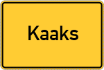 Place name sign Kaaks