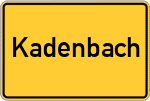 Place name sign Kadenbach