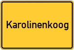Place name sign Karolinenkoog