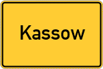 Place name sign Kassow