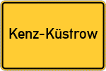 Place name sign Kenz-Küstrow