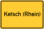 Place name sign Ketsch (Rhein)