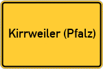 Place name sign Kirrweiler (Pfalz)
