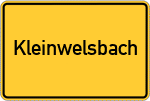 Place name sign Kleinwelsbach