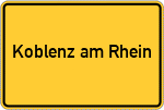 Place name sign Koblenz am Rhein