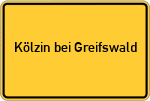 Place name sign Kölzin bei Greifswald