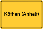Place name sign Köthen (Anhalt)