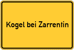 Place name sign Kogel bei Zarrentin
