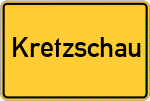 Place name sign Kretzschau