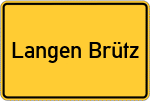 Place name sign Langen Brütz
