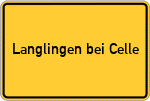 Place name sign Langlingen bei Celle