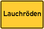 Place name sign Lauchröden