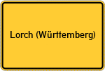 Place name sign Lorch (Württemberg)