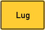 Place name sign Lug, Niederlausitz