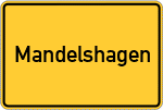 Place name sign Mandelshagen