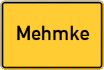 Place name sign Mehmke