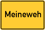 Place name sign Meineweh