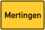 Place name sign Mertingen