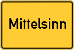 Place name sign Mittelsinn