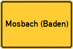 Place name sign Mosbach (Baden)