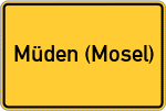 Place name sign Müden (Mosel)