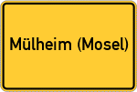 Place name sign Mülheim (Mosel)