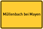 Place name sign Müllenbach bei Mayen