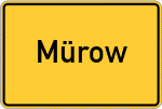Place name sign Mürow
