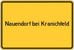 Place name sign Nauendorf bei Kranichfeld
