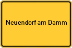 Place name sign Neuendorf am Damm