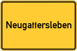 Place name sign Neugattersleben