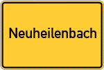 Place name sign Neuheilenbach