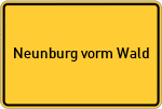 Place name sign Neunburg vorm Wald