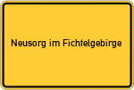 Place name sign Neusorg im Fichtelgebirge