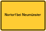 Place name sign Nortorf bei Neumünster