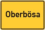 Place name sign Oberbösa