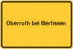 Place name sign Oberroth bei Illertissen