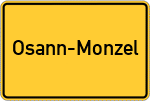 Place name sign Osann-Monzel