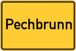 Place name sign Pechbrunn