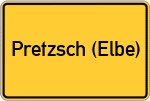 Place name sign Pretzsch (Elbe)
