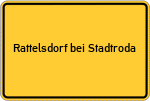 Place name sign Rattelsdorf bei Stadtroda