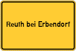 Place name sign Reuth bei Erbendorf