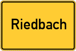 Place name sign Riedbach, Unterfranken