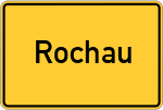 Place name sign Rochau