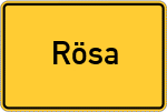 Place name sign Rösa