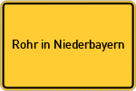 Place name sign Rohr in Niederbayern