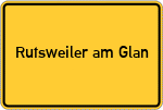 Place name sign Rutsweiler am Glan