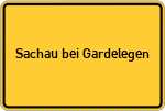 Place name sign Sachau bei Gardelegen