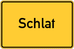 Place name sign Schlat